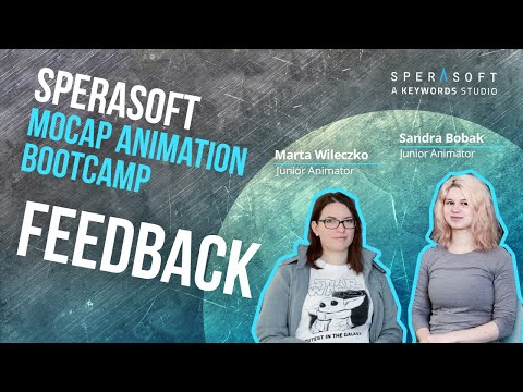 Sperasoft Mocap Animation Bootcamp. Feedback