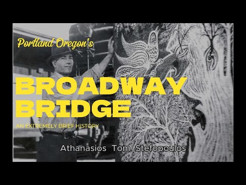 INTERESTING BROADWAY BRIDGE HISTORY