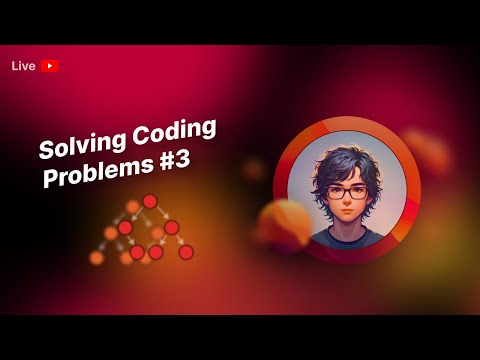Solving coding problems #3
