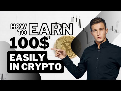"How to Earn $100 in Crypto Fast in 2024 | Easy Crypto Earning Strategies"