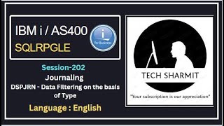 DSPJRN Command -  Filtering journal entries with Type | ibmi training | as400 tutorial for beginners