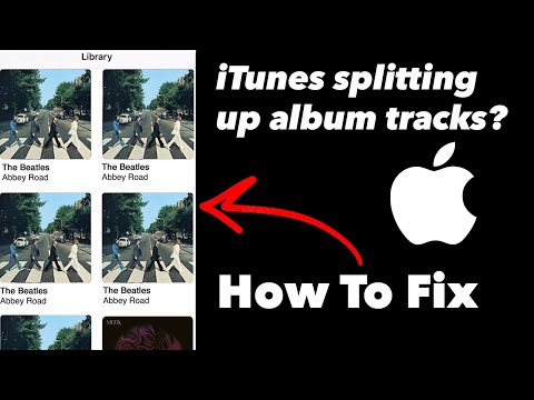 iTunes Splitting Album Tracks - Apple iPhone Fix!