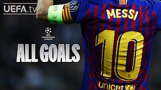 Every Lionel Messi Champions League Goal!