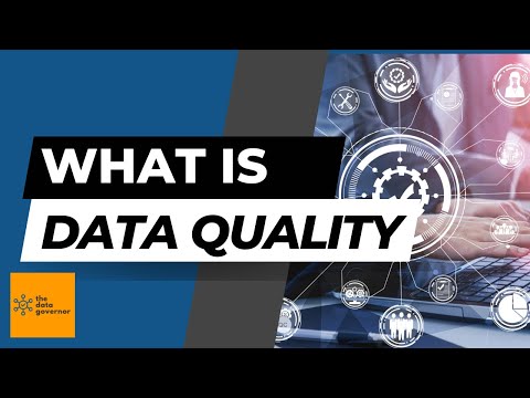 What is Data Quality? This Could Get Messy