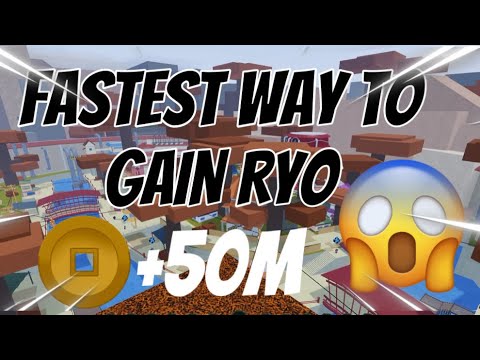 Fastest way to gain ryo in (Shindo Life)