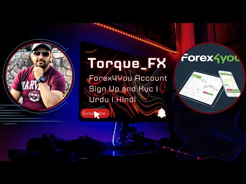 FOREX4YOU BROKER PR ACCOUNT SIGN UP AND KYC KAISAY KREN | URDU | HINDI | JOINING LINK IN DESCRIPTION