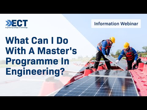 What Can I Do With A Master's Programme In Engineering?