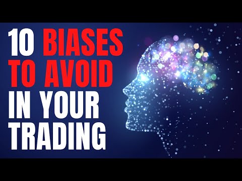 Trading Psychology: 10 Biases to Avoid!