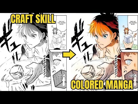 He Reincarnated With an OP Craft Skill | Manga Recap |