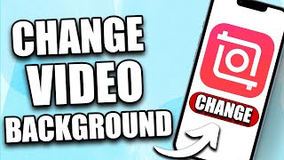 How to Change Video Background in Inshot (2024) - For Beginners