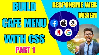 Build Cafe Menu Part 1 | HTML & CSS Tutorial | RESPONSIVE WEB DEVELOPMENT | FreeCodeCamp