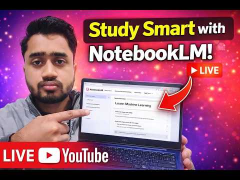 Study Smart With NotebookLM
