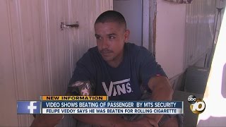 Video shows MTS security beating trolley passenger: Man says he was beaten for rolling cigarette