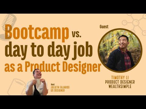 Bootcamp vs Day to day job as Product designer with Timothy Li