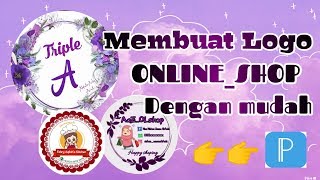 CARA BUAT LOGO OLSHOP DI ANDROID.  |   pixellap