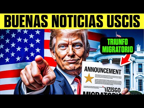 ¡USCIS Sorprende 2025! Noticias Positivas para los Latinos en EE.UU.