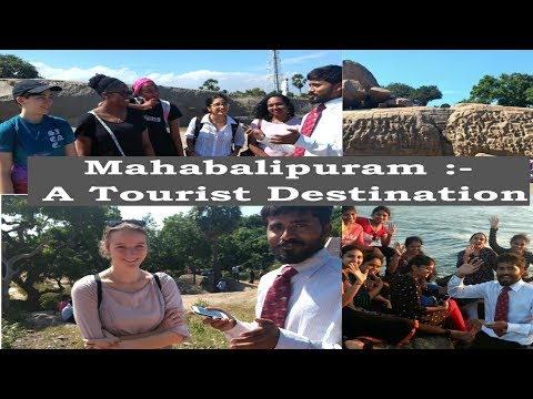 Mahabalipuram :- A Tourist Destination | TheSjTalkShow