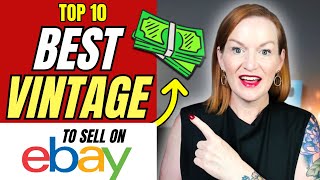10 Best Selling Vintage Categories On Ebay in 2025 | 10 Vintage Items Worth THOUSANDS on eBay