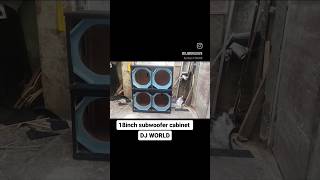 18 inch subwoofer cabinets by Dj world #dj #speakercabinets #subwoofercabinet #djcabinet
