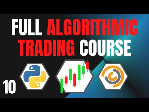 Algorithmic Trading Using Python #10 - Backtesting & Performance Analysis