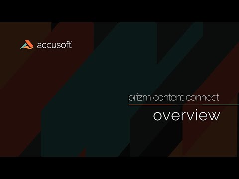 Prizm Content Connect: Overview