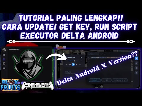 CARA UPDATE!! GET KEY!! RUN SCRIPT EXECUTOR DELTA ANDROID | 100% BOCIL ROBLOX PASTI LANGSUNG PAHAM!