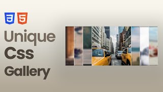 Animated Css Gallery | Unique Gallery made with Css only