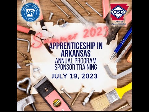 Arkansas Office of Skills Development Apprenticeship Program Training 7/19/23