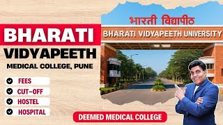 Bharati Vidyapeeth Medical College Pune | Bharati Vidyapeeth University | Deemed Medical College