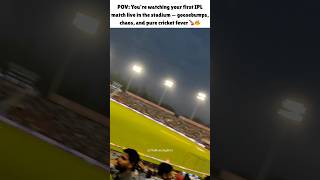 First IPL match experience 🏟️💥#IPL2025 #CricketFever #StadiumVibes #FirstTimeExperience  #Cricket