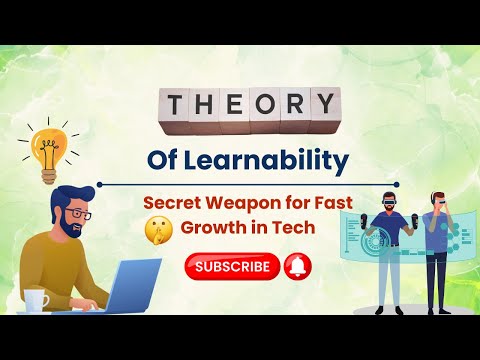 Learnability: Your Secret Weapon for Fast Growth in Tech