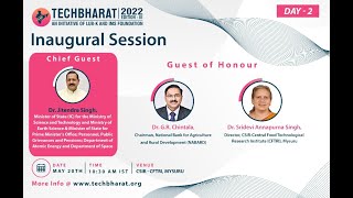 Day 2 - Inaugural session Of The Main Event Of TechBharat 2022!!