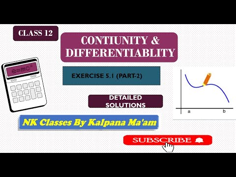 CLASS12#MATHEMATICS#CONTINUITY&DIFFERENTIABLITY#EXERCISE5.1(PART2)#BOARDS2025
