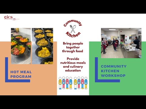 Hot Meals Program and Community Kitchen Workshops at CICS