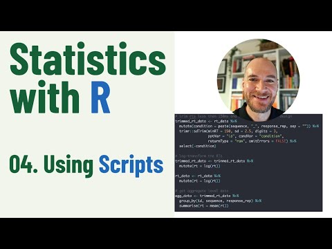 Statistics with R, Ep 04: Scripts!