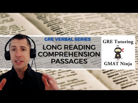 GRE Verbal & AWA Ep 3: Long Reading Comprehension Passages