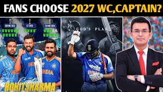 Fans Want Rohit Sharma as Captain in 2027 World Cup | What Will BCCI Decide?