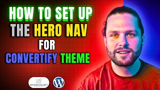 How to set up the Hero Nav for Convertify Theme | Boost Your Site’s First Impression | Wpleadcollect