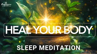 Healing Sleep Meditation - Heal as you Sleep; Full Body Healing, Your Body Knows how to Heal You