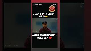 # maths with KULDEEP #bestmathschannel #bestsscpreparation #cglpreparation #chslexampreparation