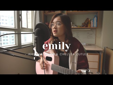 emily - jeremy zucker, chelsea cutler | #SEIVABELCOVER