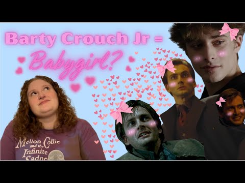 The Babygirlification of Barty Crouch Jr.