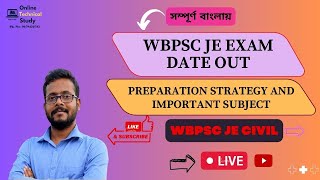 WBPSC JE Exam Date out ||  Preparation Strategy || Important Subject