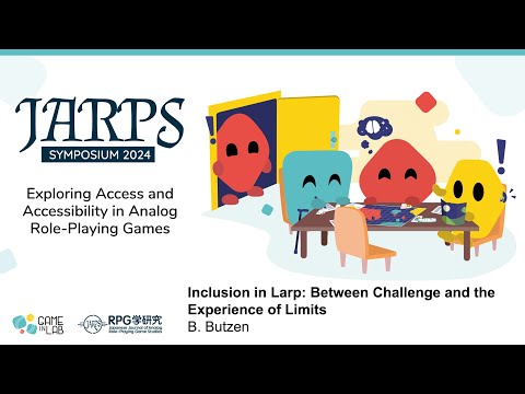 Inclusion in Larp: Between Challenge and the Experience of Limits - B. Butzen