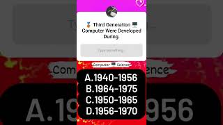 🥉 Third Generation 🖥️ Computer Devloped During. #computerScience