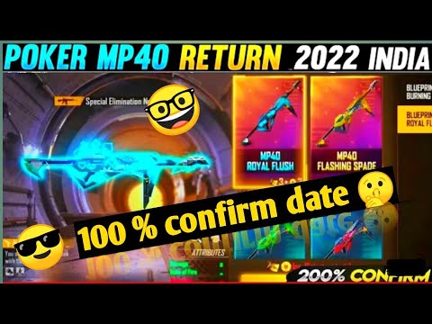 POKER MP40 RETURN | POKER MP40 INCUBATOR RETURN 2022 | POKER MP40 RETURN 2022 | FREE FIRE NEW EVENT