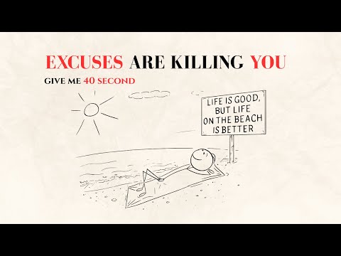 Excuses Are Poison: How to Break Free