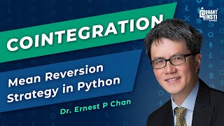 Cointegration & Mean Reversion: Ernest Chan’s Guide to Pairs Trading