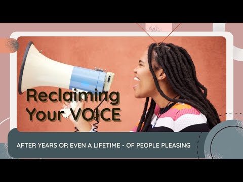 Reclaiming Your Voice