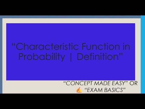 “Characteristic Function Explained | Probability & Random Variables Made Simple”